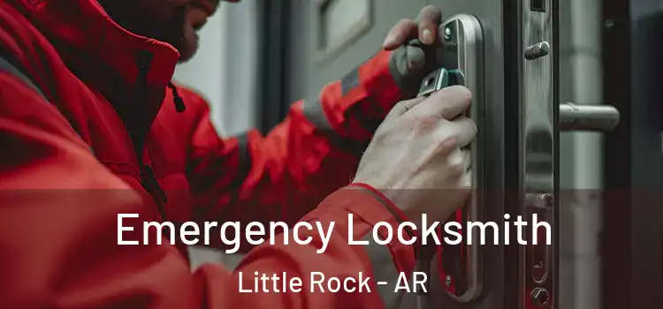  Emergency Locksmith Little Rock - AR