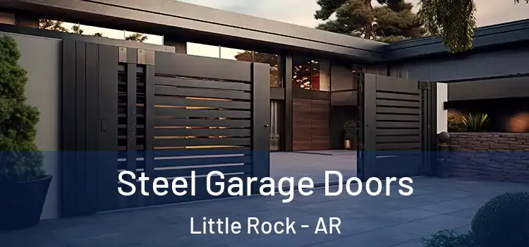  Steel Garage Doors Little Rock - AR